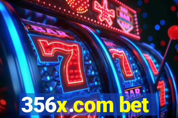 356x.com bet